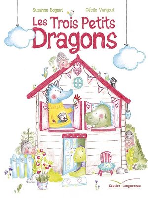 cover image of Les trois petits dragons